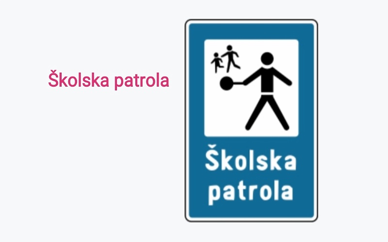 Prometni znakovi obavijesti za školsku patrolu