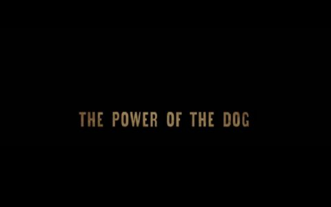 Romantični filmovi: The Power of the Dog (2021)
