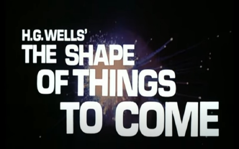 Trileri: The Shape of Things to Come (1979)