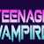 Teenage Vampire (2020): Najbolje fantazije i komedije