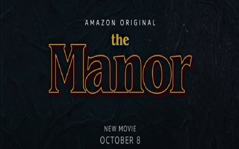 The Manor (2021): Dobri misteriozni filmovi