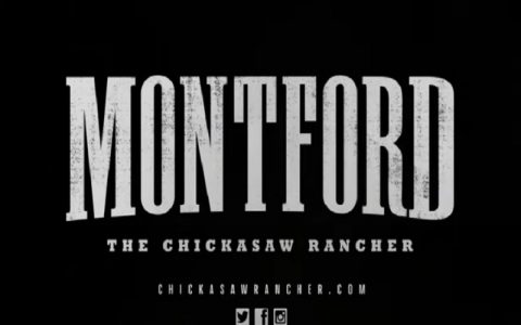 Montford: The Chickasaw Rancher (2021)